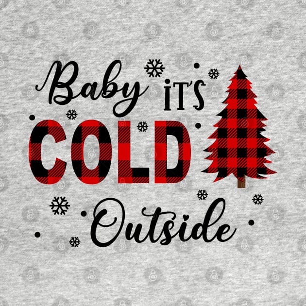 Baby It's Cold Outside by Satic